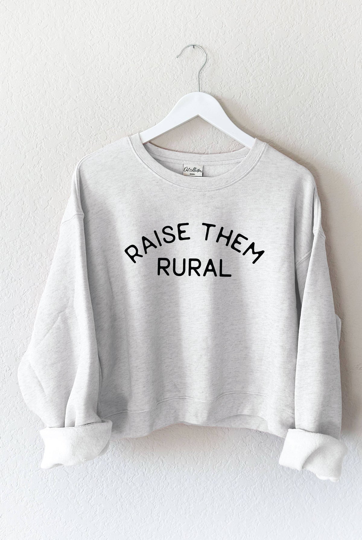 RAISE THEM RURAL Mid Graphic Sweatshirt
